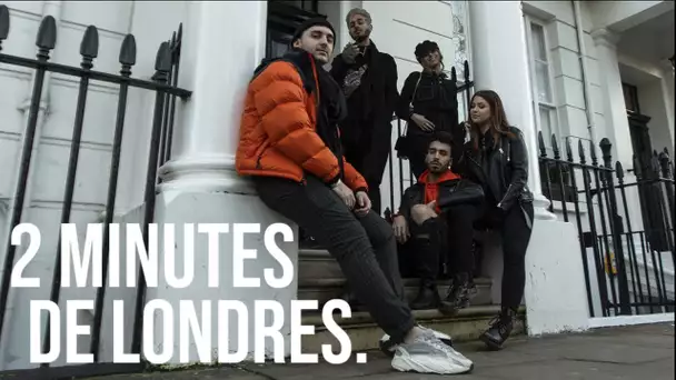 2 MINUTES DE LONDRES ♡