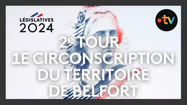 Débat législatives 2e tour - 1ere circonscription du Territoire de Belfort