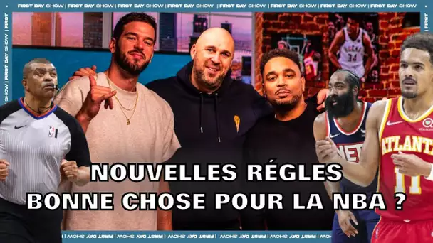 NOUVELLES RÈGLES NBA : BONNE CHOSE ? NBA First Day Show