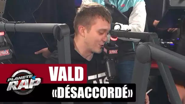 Vald "Désaccordé" avec Sofiane #PlanèteRap