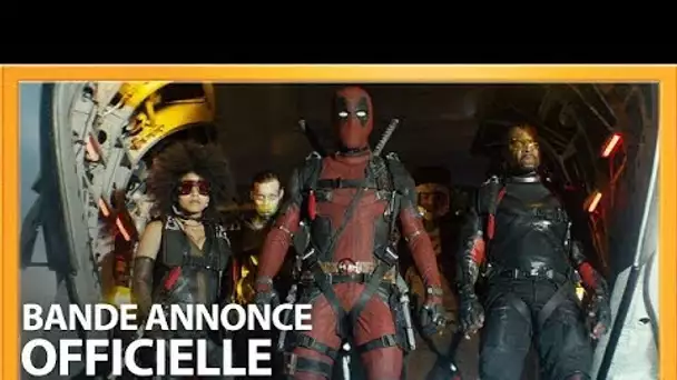 DEADPOOL 2 | Bande Annonce [Officielle] VF HD | Redband | 2018
