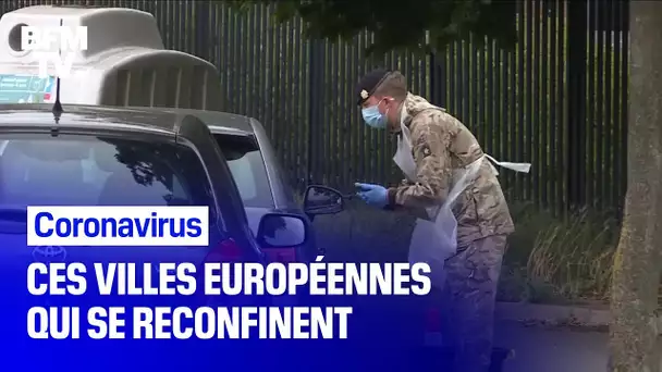 Coronavirus: ces villes européennes qui se reconfinent
