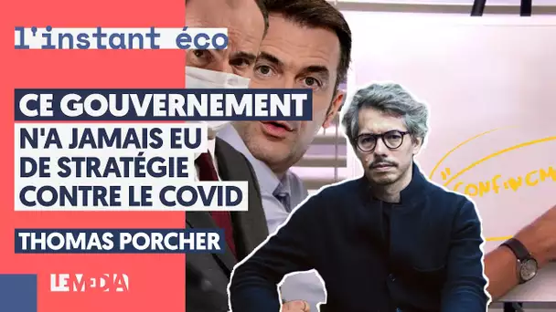 "CE GOUVERNEMENT N'A JAMAIS EU DE STRATÉGIE CONTRE LE COVID"