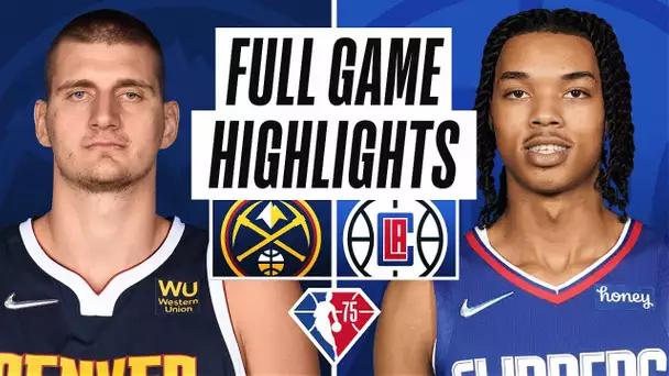 NUGGETS at CLIPPERS | FULL GAME HIGHLIGHTS | December 26, 2021