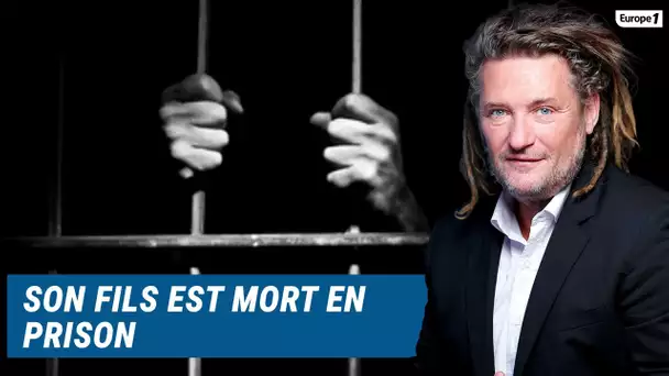Olivier Delacroix (Libre antenne) - Son fils est mort en prison