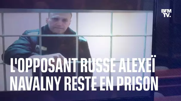 La justice russe confirme la condamnation d'Alexeï Navalny à neuf ans de prison