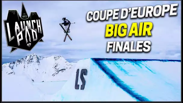 LE BEST OF DE LA COUPE D'EUROPE DE BIG AIR SKI FREESTYLE ! (Les Arcs Launchpad)