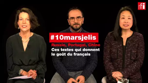 #10marsjelis : ces textes qui donnent le goût du français • RFI
