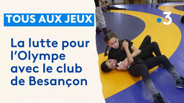 Tous aux Jeux : la lutte pour l’Olympe avec le club de Besançon