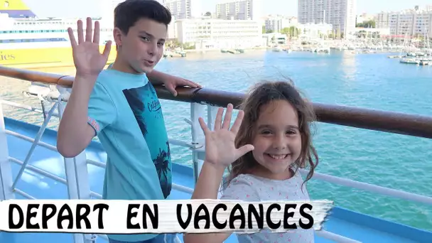 DEPART EN VACANCES / Family Vlog en Corse