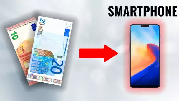 Il passe de 30€ à un Smartphone de 559€ !