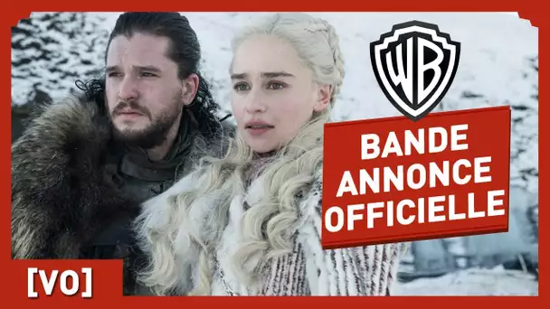 Game of Thrones - Saison 8 - Bande Annonce Officielle