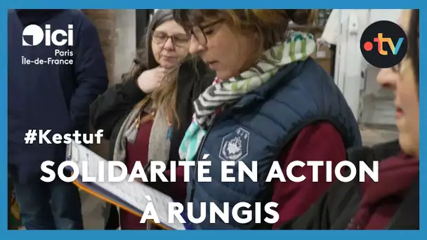 #Kestuf - Solidarité en action à Rungis