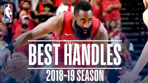 James Harden's Best Handles | 2018-19 Season | #NBAHandlesWeek