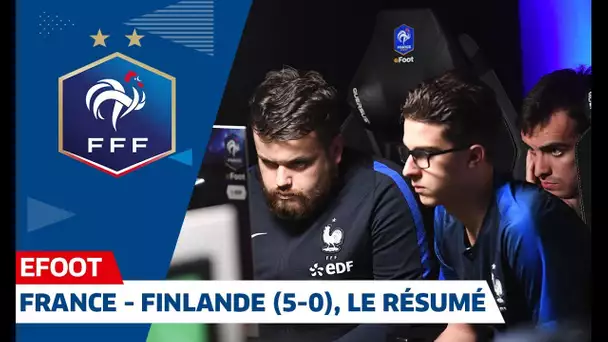 eFoot : France - Finlande (5-0), le résumé I FFF 2019