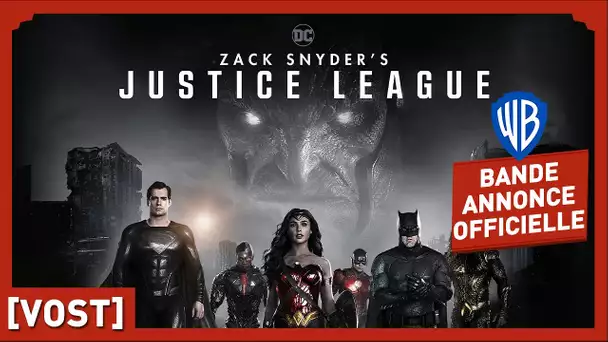 Zack Snyder's Justice League - Bande-Annonce Officielle (VOSTFR) - Ben Affleck, Henry Cavill