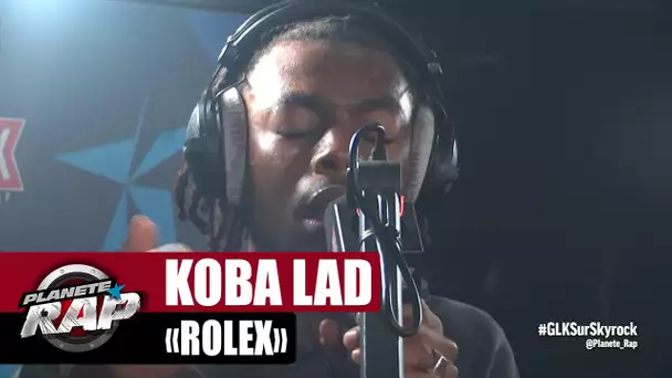 [EXCLU] Koba LaD "Rolex" #PlanèteRap