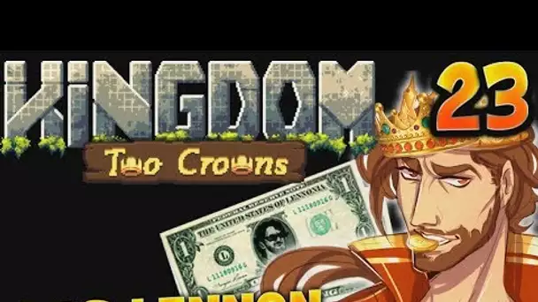 UNE VICTOIRE DÉCISIVE !!! -Kingdom II : Two Crowns - Ep.23 avec Bob Lennon