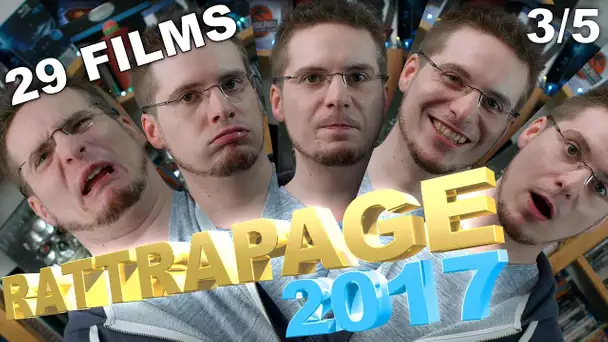 2017 - Rattrapage (29 films)