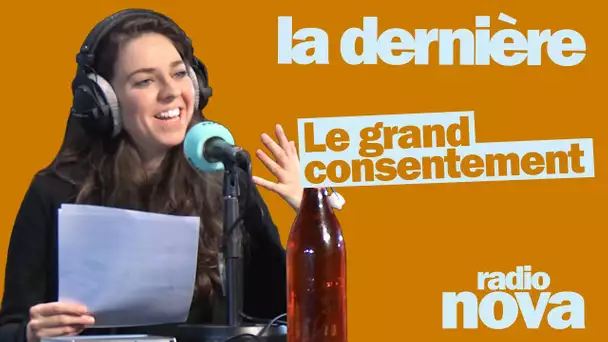 "Le grand consentement" - La chronique de Perrine Déza dans "La dernière"
