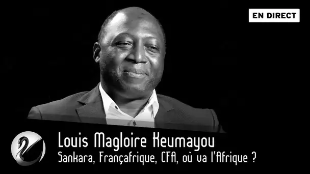 Sankara, Françafrique, CFA, où va l&#039;Afrique ? [EN DIRECT]