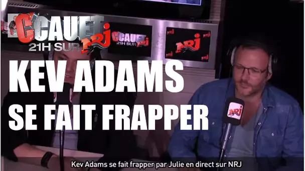 Kev Adams se fait frapper par Julie en direct sur NRJ - C&#039;Cauet sur NRJ