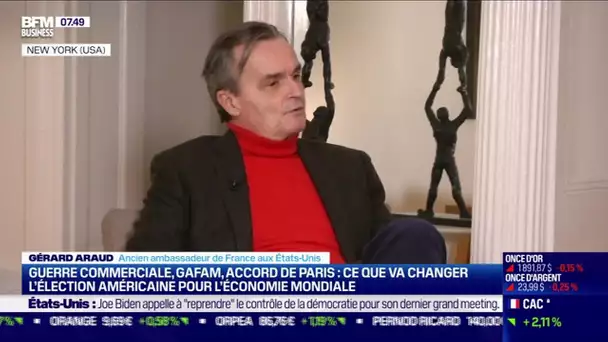 Gérard Araud (ancien ambassadeur) : Election américaine, quel changement pour l'économie mondiale ?