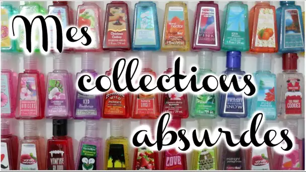 [ Tag n°60 ] : MES COLLECTIONS ABSURDES !