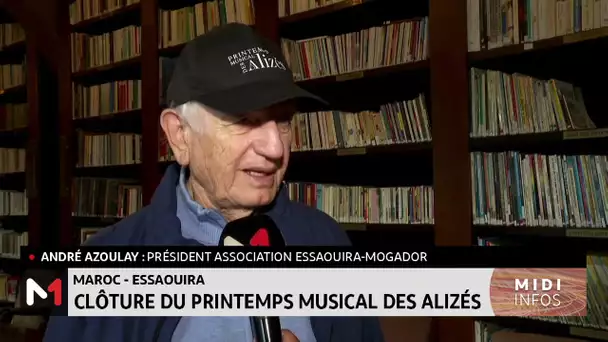 André Azoulay : La 20ème édition du Festival du Printemps des Alizés restera dans les annales