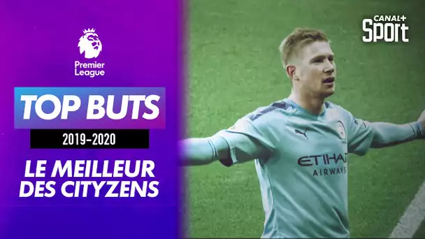 Le top buts de Manchester City - 2019/2020