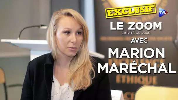Le Zoom avec Marion Maréchal : 'Je ne veux pas que ma France devienne le Kosovo !'