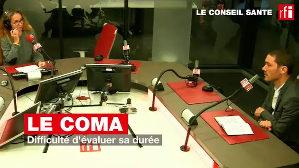 Le coma : difficulté d'évaluer sa durée