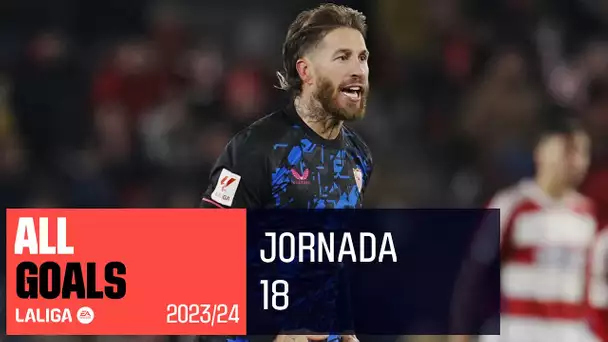 TODOS LOS GOLES de la Jornada 18 de LALIGA EA SPORTS