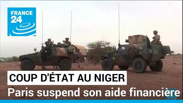 Niger : Paris suspend son aide financière • FRANCE 24