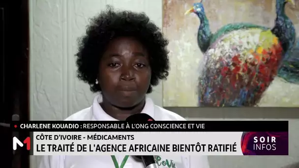 Côte d´Ivoire : le traité de l´Agence africaine du médicament bientôt ratifié