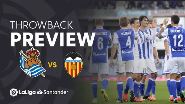 Throwback Preview: Real Sociedad vs Valencia CF (3-2)