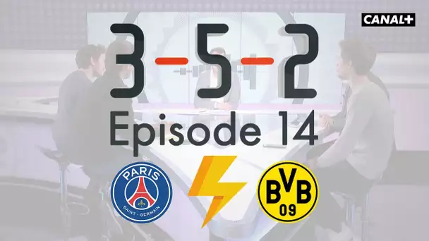 3-5-2 / PSG : quelle équipe contre Dortmund ?
