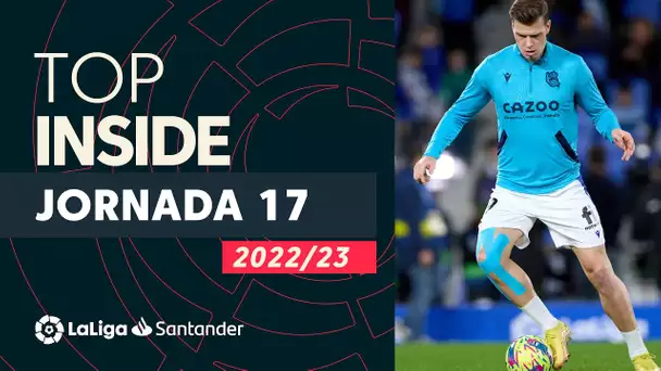 LaLiga Inside Jornada 17