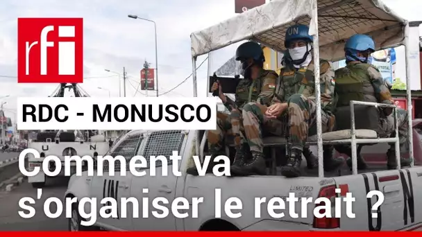 RDC : vers un vide sécuritaire après le départ de la Monusco ? • RFI