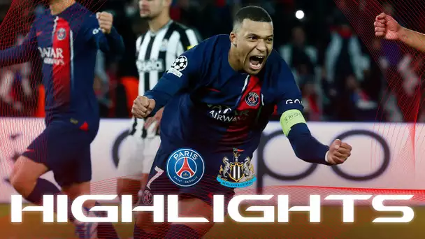 HIGHLIGHTS | PSG 1-1 Newcastle - ⚽️ KYLIAN MBAPPÉ - #UCL