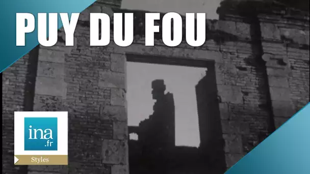 Avant le Puy du Fou | Archive INA