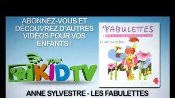 Anne Sylvestre - Balan balançoire - Les Fabulettes - YourKidTv