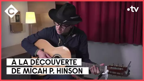 À la découverte de Micah P. Hinson - L’Oeil de Pierre Lescure - C à Vous - 14/03/2023