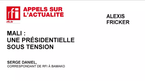 Mali : une présidentielle sous tension