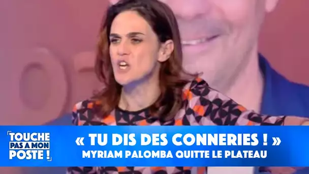"Tu dis des conneries !" : Myriam Palomba quitte le plateau de TPMP !
