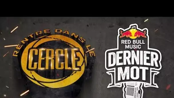 Rentre dans le Cercle : Hors-Série spécial impro #RedBullDernierMot I Daymolition