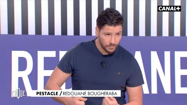 Redouane Bougheraba est addict aux paris sportifs - Le Pestacle, Clique - CANAL+