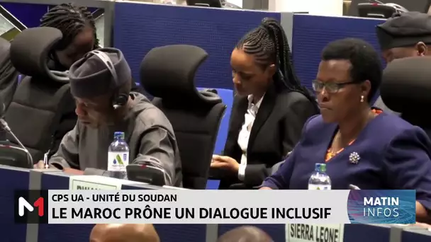 Unité du Soudan : le Maroc prône un dialogue inclusif