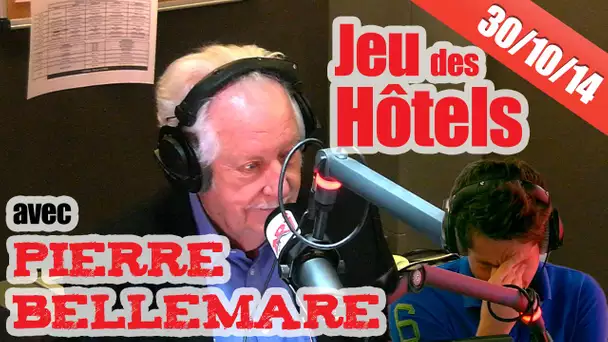 Jeu des Hôtels avec Pierre Bellemare !!