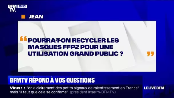 Pourra-t-on recycler les masques FFP2 pour une utilisation grand public? BFMTV vous répond